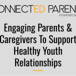 Emerging Results from Shift’s ConnectED Parents Project